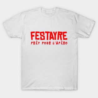 Feria Festayre alcool T-Shirt